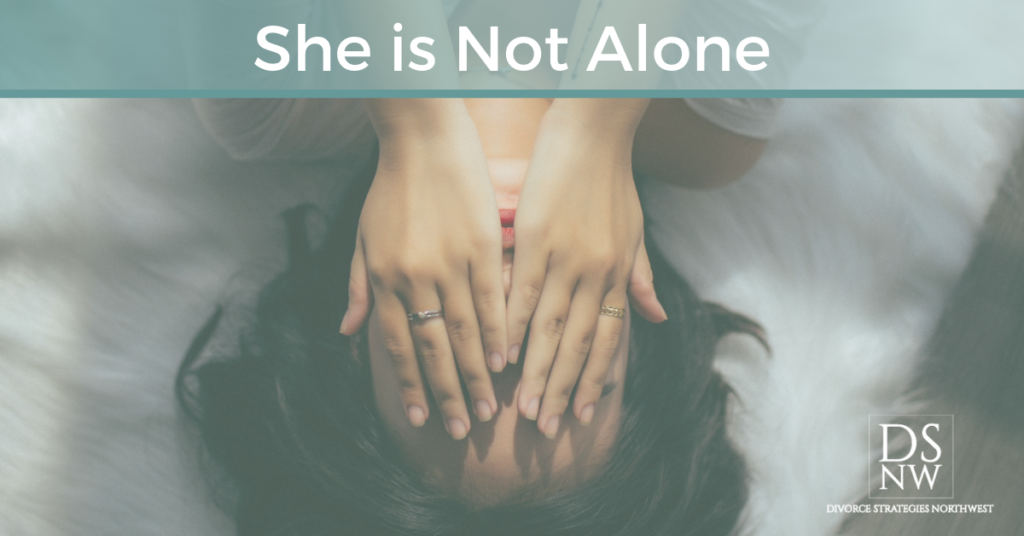 She is Not Alone - Living with a Narcissist | Divorce Strategies NW